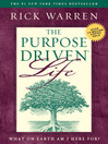 The Purpose Driven® Life